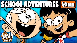 Best Loud House School Adventures | 40 Minute Compilation | The Loud House