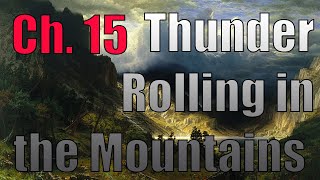 Thunder Rolling in the Mountains- Ch 15 (Read Aloud & Follow Along)