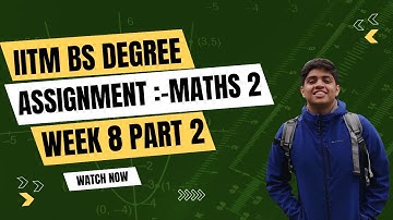🎓 Week 8 – Part 2 | Mathematics for Data Science I | IIT Madras BS Degree