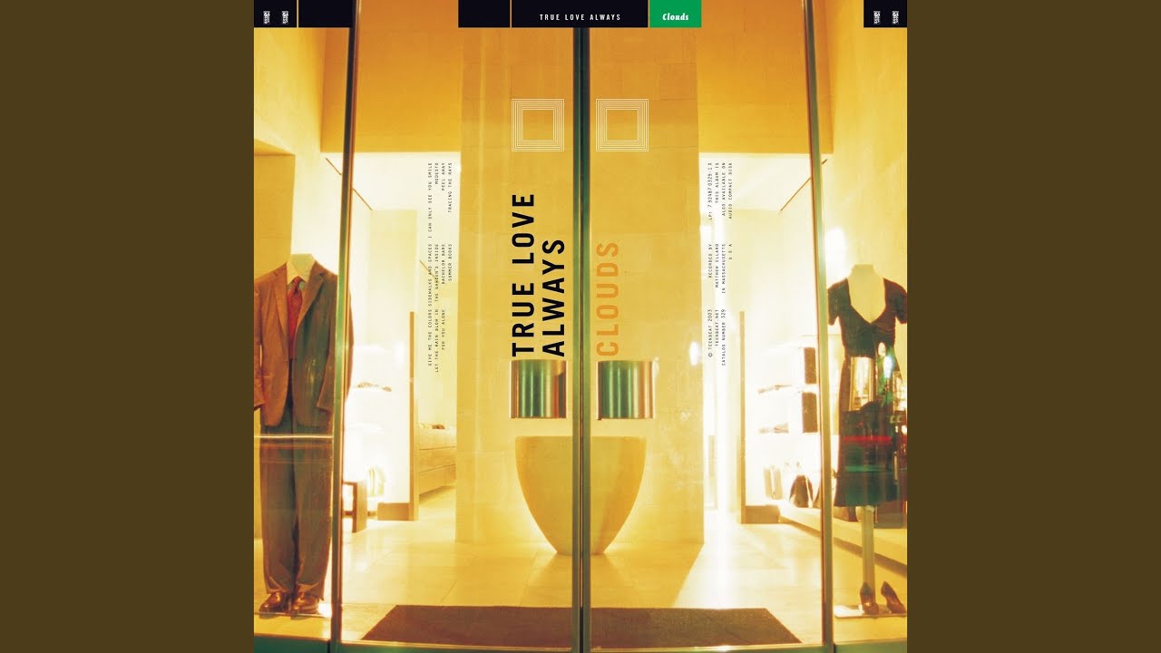 True Love Always　Spring Collection　レコード TRUE LOVE ALWAYS (トゥルー・ラヴ・オールウェイズ) - Clouds (US