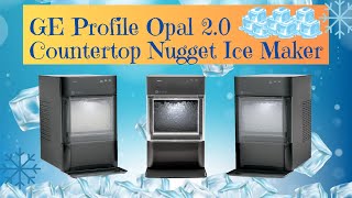 Features of the GE Profile Opal 2.0 Countertop Nugget Ice Maker 