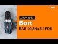 Распаковка шуруповерта Bort BAB-10.8Nx2Li-FDK / Unboxing Bort BAB-10.8Nx2Li-FDK