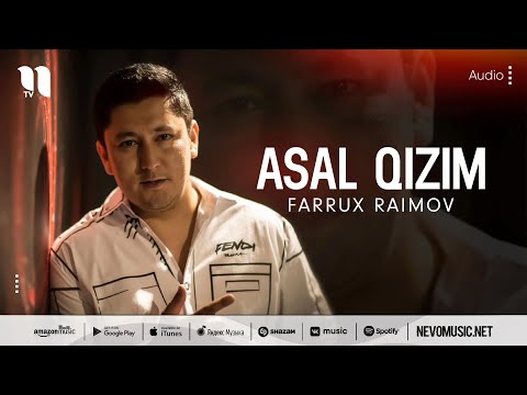 Farrux Raimov - Asal Qizim