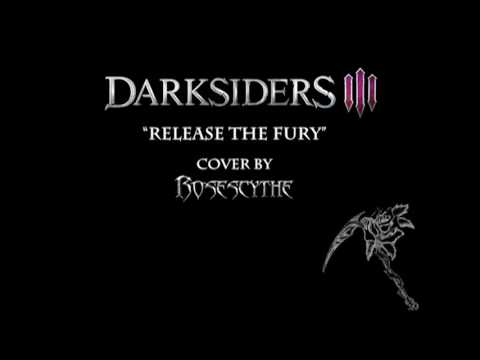 Darksiders III - Release the Fury (trailer cover by RoseScythe)