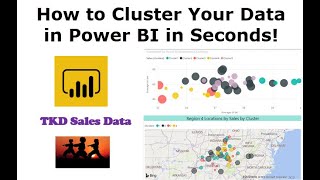 Power BI Clustering - How To Cluster Your Data In Seconds!