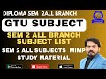 DIPLOMA SEM 2 ALL BRANCH  NEW SYLLABUS || SEM 2 SUBJECT LIST || DIPLOMA SEM 2 MIMP STUDY MATERIALS