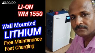 Warrior Li On Wm1550,Lithium Inside,Wall Mountained Inverter,Free Maintenance Battery,Fast Charging