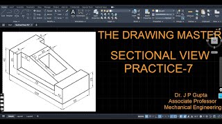 Full Sectional Front View and Top View | Practice 7 | Orthographic Projection | Engineering Drawing