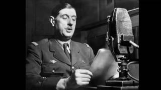 L'appel du 18/06/1940 par le Générale Charles de Gaulle et chant des partisans