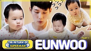 [IND/ENG] Superman BEST🏆 | EUNWOO Part.1 - Bayi besar yang suka makan😋