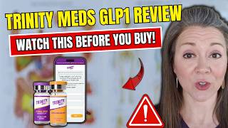 TRINITY MEDS GLP1 (πHONEST REVIEW 2026π) - The Truth About Trinity Meds - Trinity Meds GLP-1 Reviews