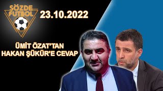 Ümit Özattan Hakan Şüküre Canlı Yayında Tarihi Ayar