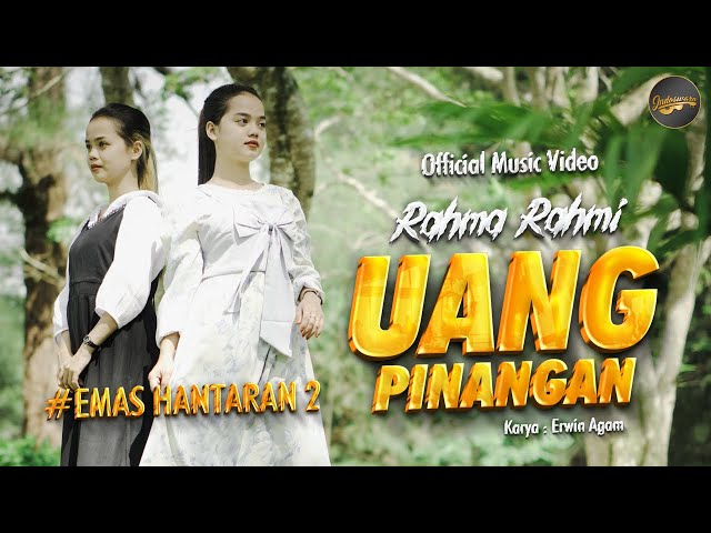 Rahma Rahmi - Uang Pinangan (Official Music Video) - Emas Hantaran 2 class=
