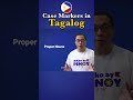 Case Markers--A Unique Feature of Tagalog