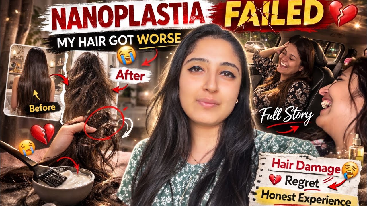  My Nanoplastia FAILED 😭 | Hair Damage Story + Full Honest Experience