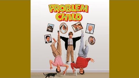 Problem Child (Single Version)