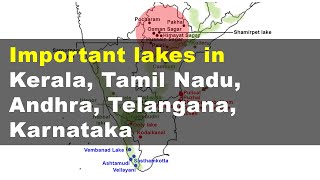 Important Lakes In South India - Kerala Tamil Nadu Andhra Telangana Karnataka Geography Upsc