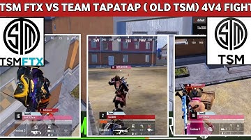 TSM FTX VS OLD TSM (TEAM TAPATAP) 4V4 FIGHT VE SCRIMS
