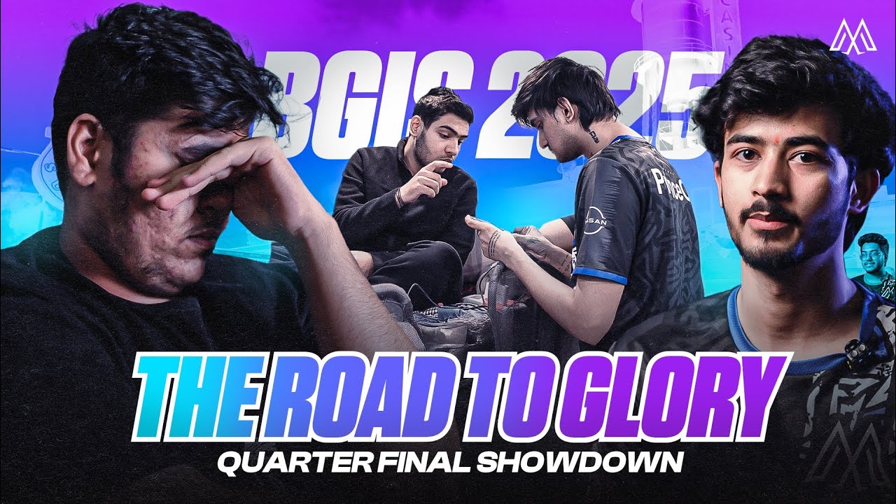 BGIS Quarterfinals: The Road to Glory | A BGMI Esports Documentary ...