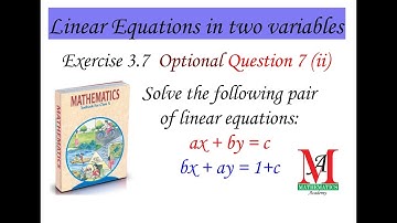 Solve the following pair of linear equations: ax + by=c ; bx+ay = 1+c || Cross multiplication method