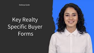 Dotloop Guide - Key Realty Specific Buyer Forms
