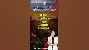5 loại cá không nên ăn nhiều#dongocdiep #shortvideo #songkhoetunhien
