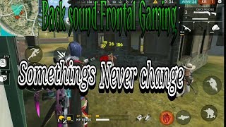 Download lagu Back sound Frontal Gaming Back sound Frontal Gaming