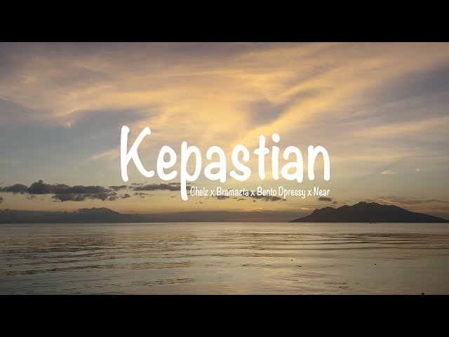 Near - Kepastian ft Chelz, Bramazta u0026 Bento Dpressy (Official Lyric Video) class=