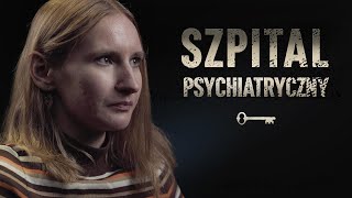 Jak naprawdę wygląda pobyt w szpitalu psychiatrycznym? | Pokój nr 7