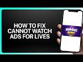 How To Fix Cannot Watch Ads For Lives In Magic Sort! Tutorial