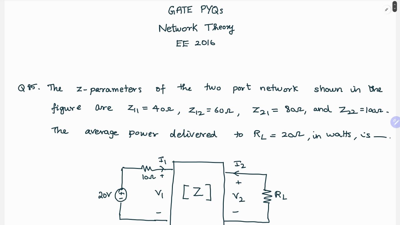 Network Theory GATE PYQ | Question 85 | Ram Balaji S