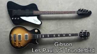 Gibson Les Paul bass VS Gibson Thunderbird Bass