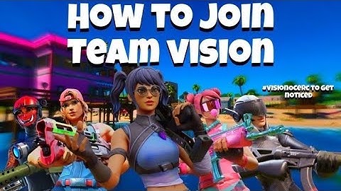 How To Join Team Vision (Join a Fortnite Oceania Clan) #VisionOceRC