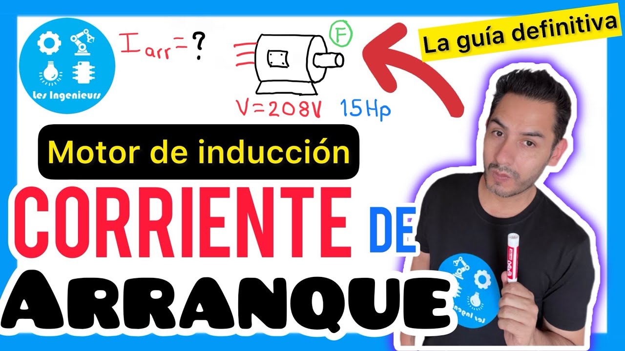 CALCULAR CORRIENTE de ARRANQUE en MOTORES de INDUCCIÓN | NORMA NEMA