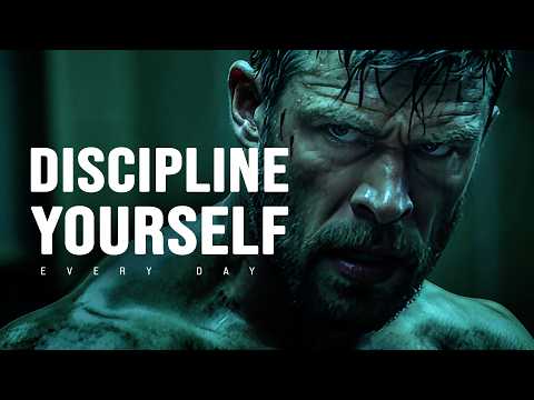 DISCIPLINE YOURSELF EVERY DAY Motivational Speech