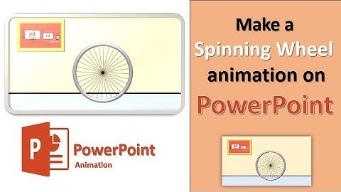 Make a Random Spinning Wheel animation on PowerPoint