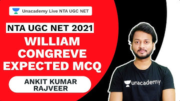 NTA UGC NET 2021 | WILLIAM CONGREVE EXPECTED MCQ | AKS Rajveer | Unacademy Live