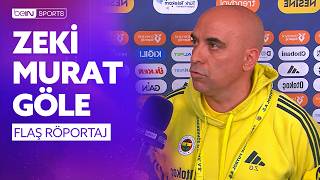 Fenerbahçe - Eyüpspor Maç Sonu Teknik Sorumlu Zeki Murat Gölenin Açıklamaları