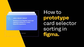 How to prototype card selector sorting in figma