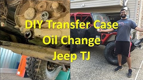 DIY Transfer Case Oil Change for a Jeep TJ Rubicon