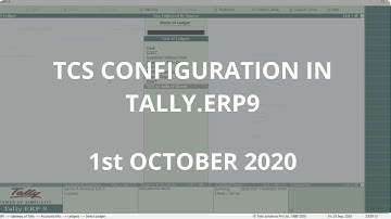 TCS in Tally.ERP 9 | 1st October 2020 [Updated]
