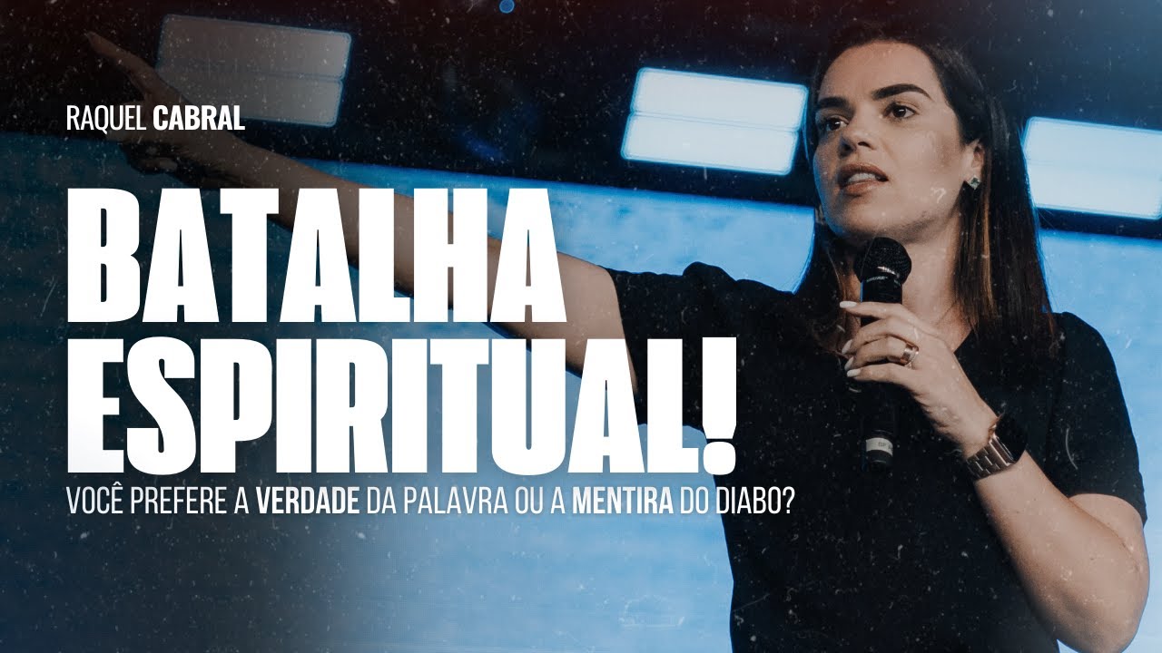 BATALHA ESPIRITUAL I RAQUEL CABRAL I CULTO PROFÉTICO