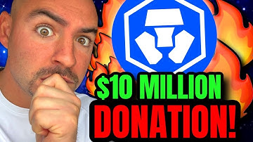 Crypto.com BREAKING NEWS! ($10 Million Donation) CRO Price News