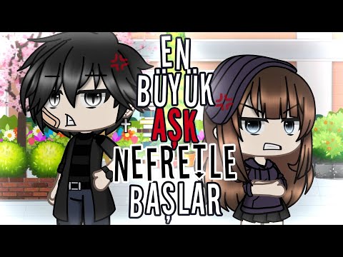 °•En Büyük Aşk Nefretle Başlar•° ||glmm-GLMM|| [♡]Gacha Life Türkçe[♡] ft: @Iwamii_