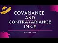 Covariance and Contravariance Clearly Explained in C# - A Deeper Look