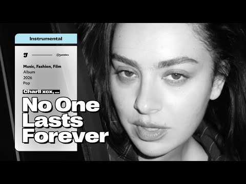 Charli xcx – No One Lasts Forever featuring David Cronenberg | Instrumental