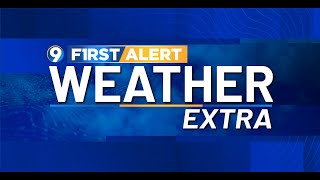 FIRST ALERT WEATHER EXTRA  -  Friday, Oct. 10