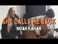 She Calls Me Back Noah Kahan Live Acoustic Cover mp3