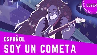 Mr Universe - Soy un Cometa ( ESPAÑOL ) [Steven Universe] chords