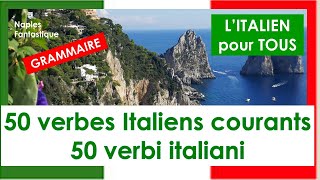 𝗖𝗼𝗻𝗷𝘂𝗴𝗮𝗶𝘀𝗼𝗻 𝗶𝘁𝗮𝗹𝗶𝗲𝗻 🇮🇹 | 50 VERBES italiens essentiels d'usage courant | Niveau débutants screenshot 1